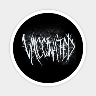 Vaccinated Magnet